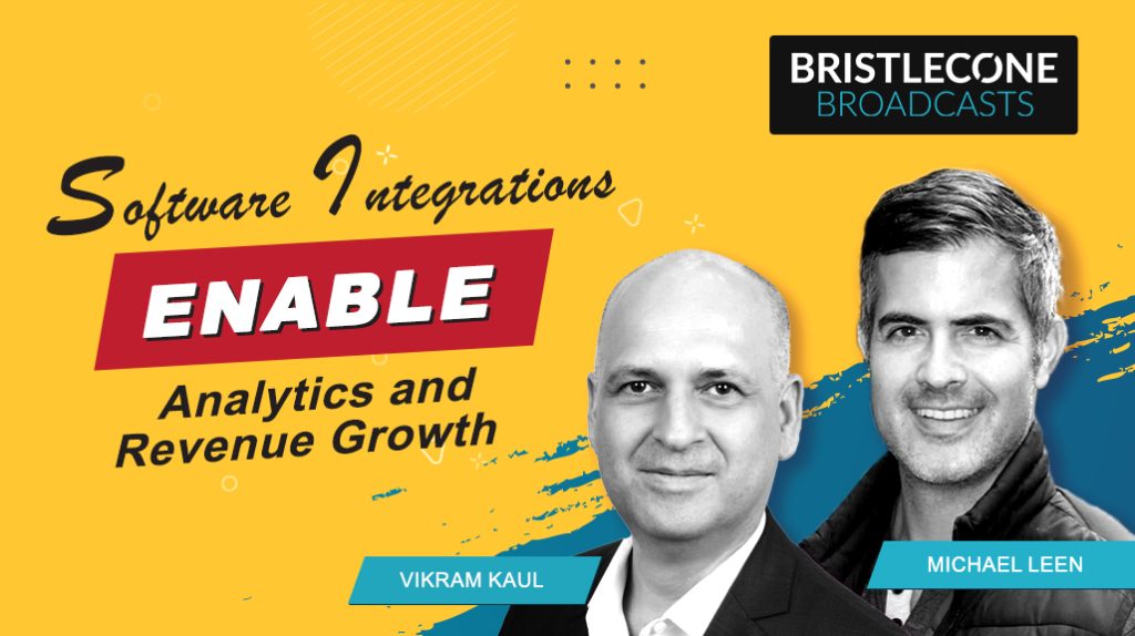 Software Integrations Enable Analytics and Revenue Growth - Bristlecone